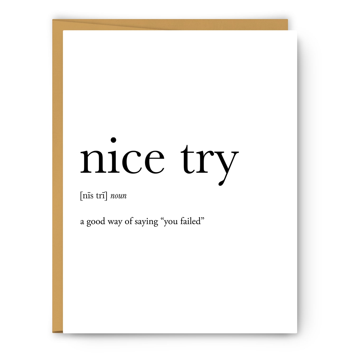 Nice Try Definition - Unframed Art Print Or Greeting Card