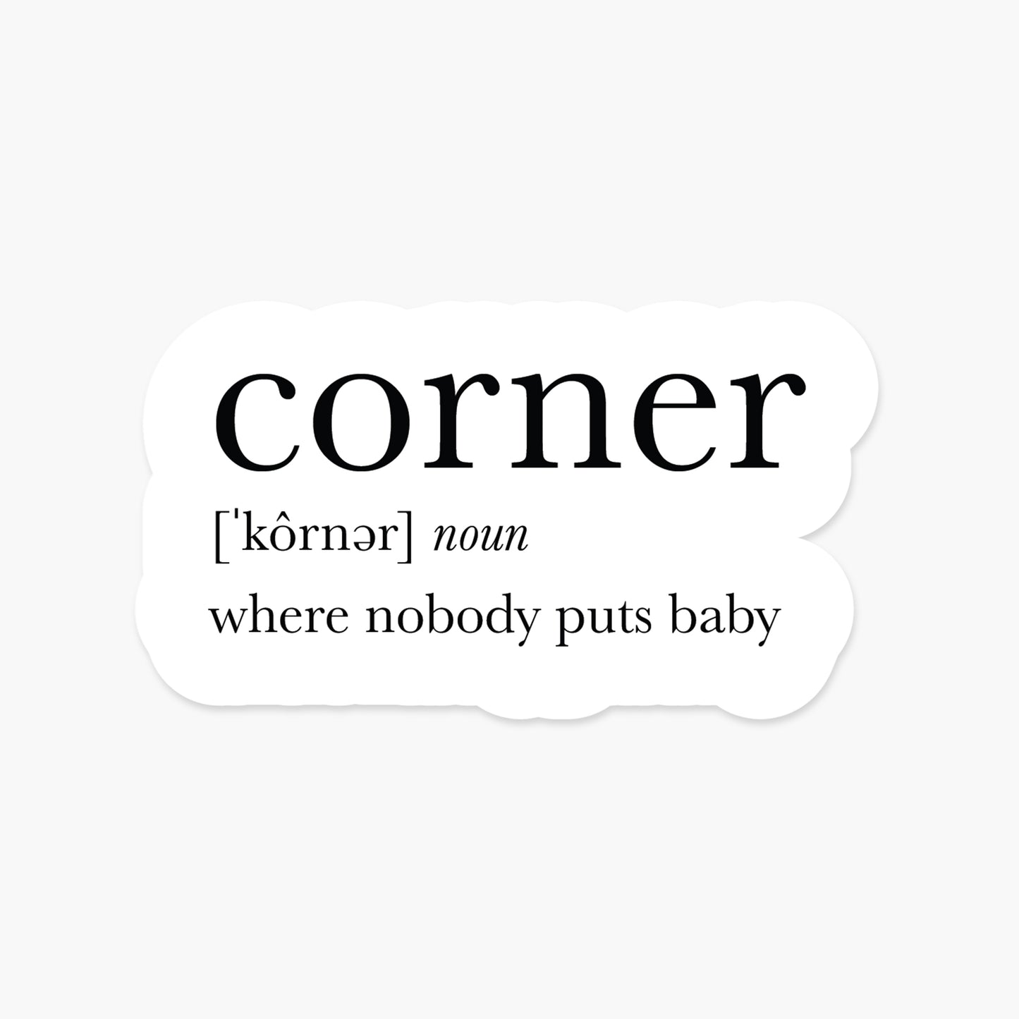 Corner Definition - Everyday Sticker | Footnotes Paper