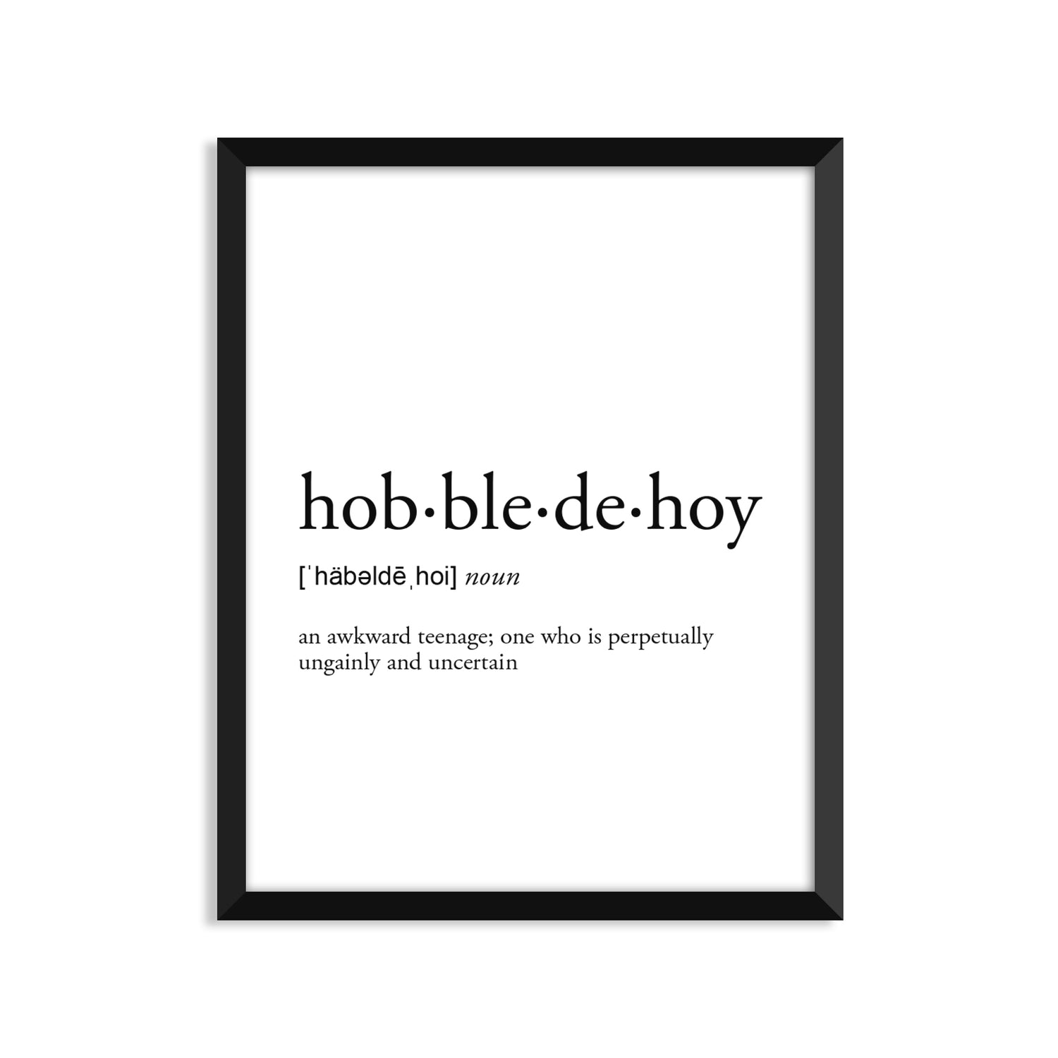 Hobbledehoy Definition - Unframed Art Print Or Greeting Card