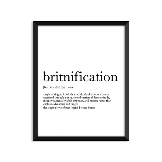 Britnification definition art print or greeting card