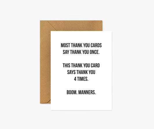 Most Thank You Cards Say - Thank You Card | Footnotes Paper