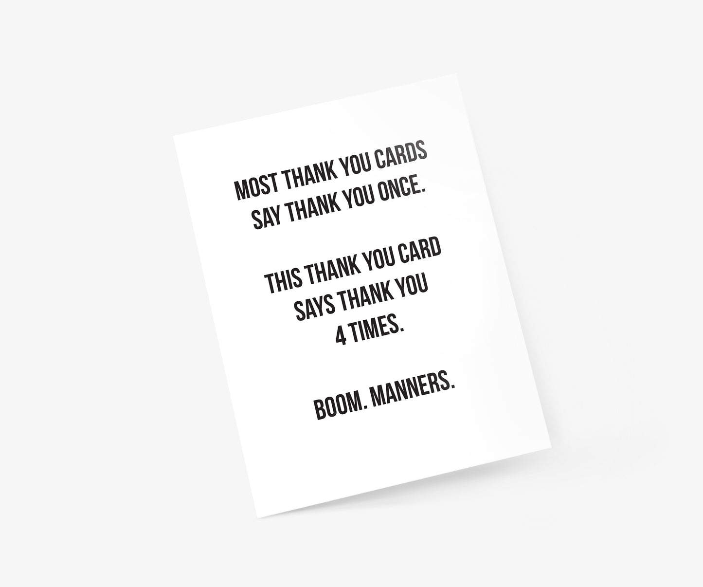 Most Thank You Cards Say - Thank You Card | Footnotes Paper