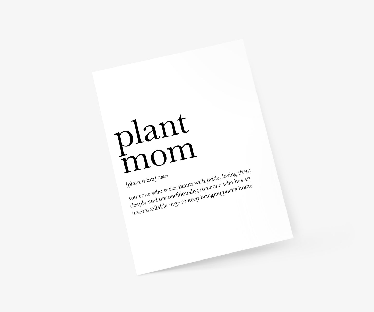 Plant Mom Definition Mother's Day Card | Footnotes Paper