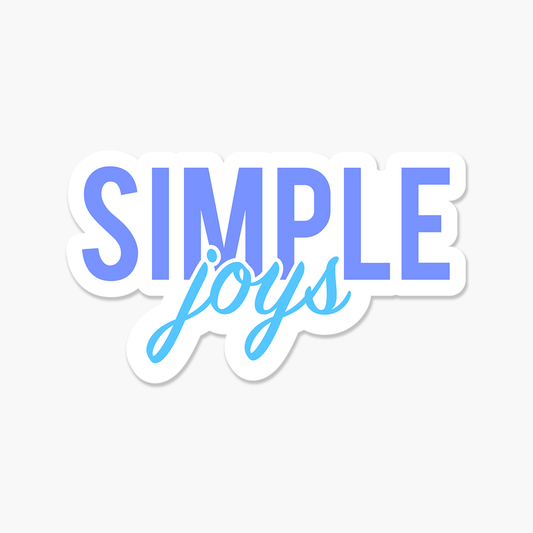 Simple Joys Motivational Sticker | Footnotes Paper