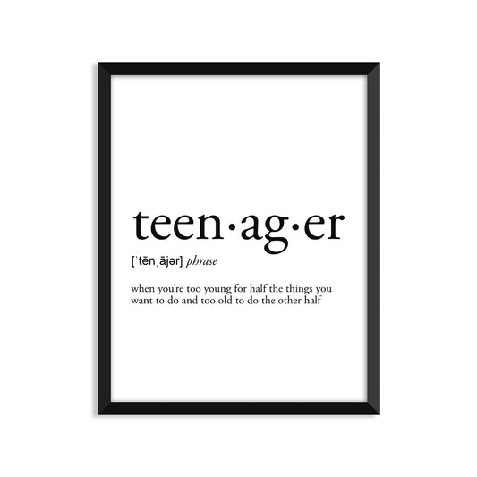 Teenager Definition - Unframed Art Print Or Greeting Card