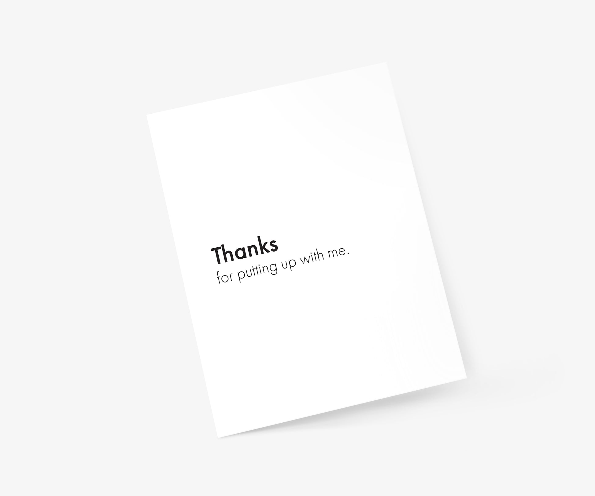 Thanks For Putting Up With Me Thank You Card | Footnotes Paper