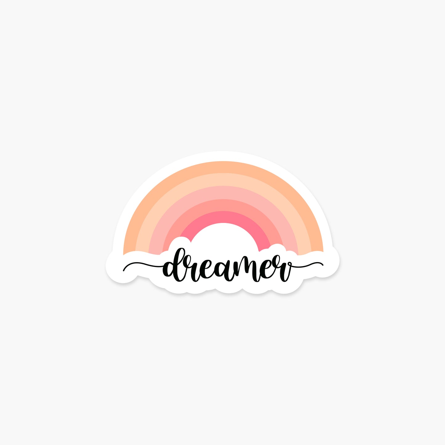 Dreamer Pink Rainbow - Motivational Sticker | Footnotes Paper