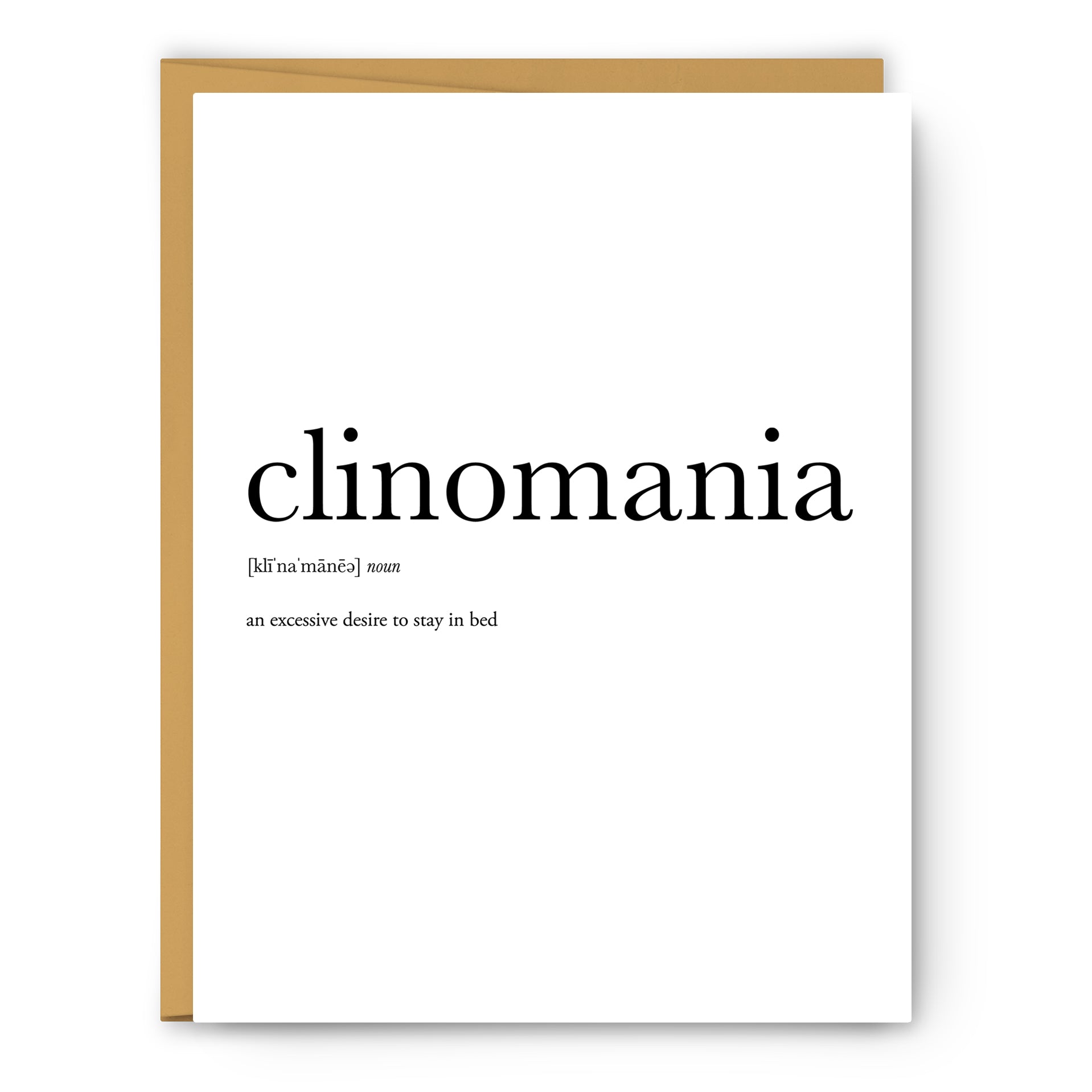 Clinomania Definition - Unframed Art Print Or Greeting Card