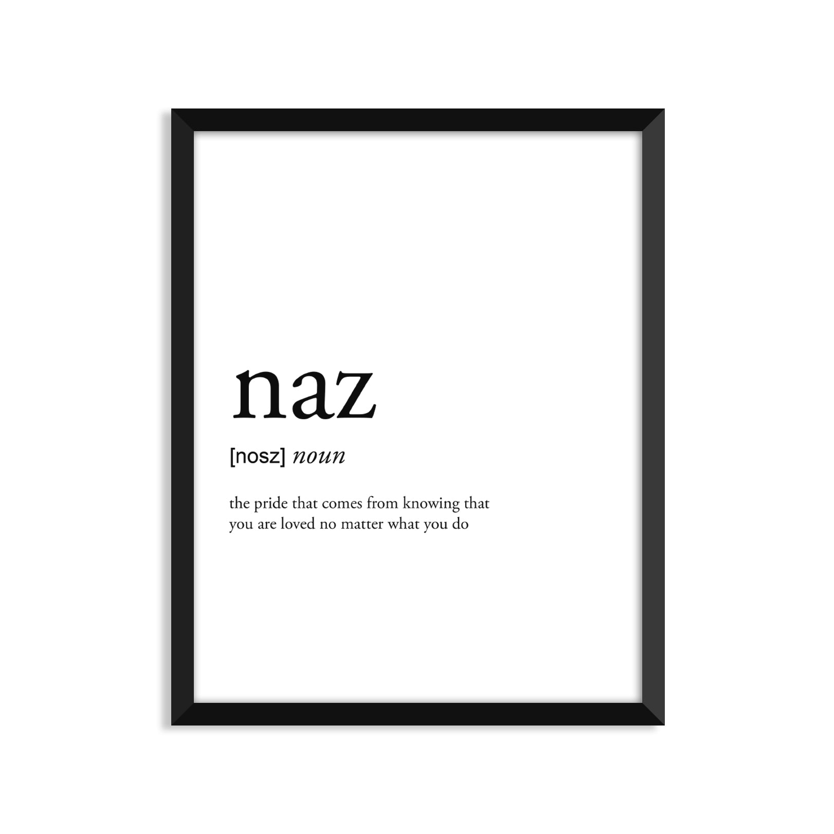 Naz Definition - Unframed Art Print Or Greeting Card