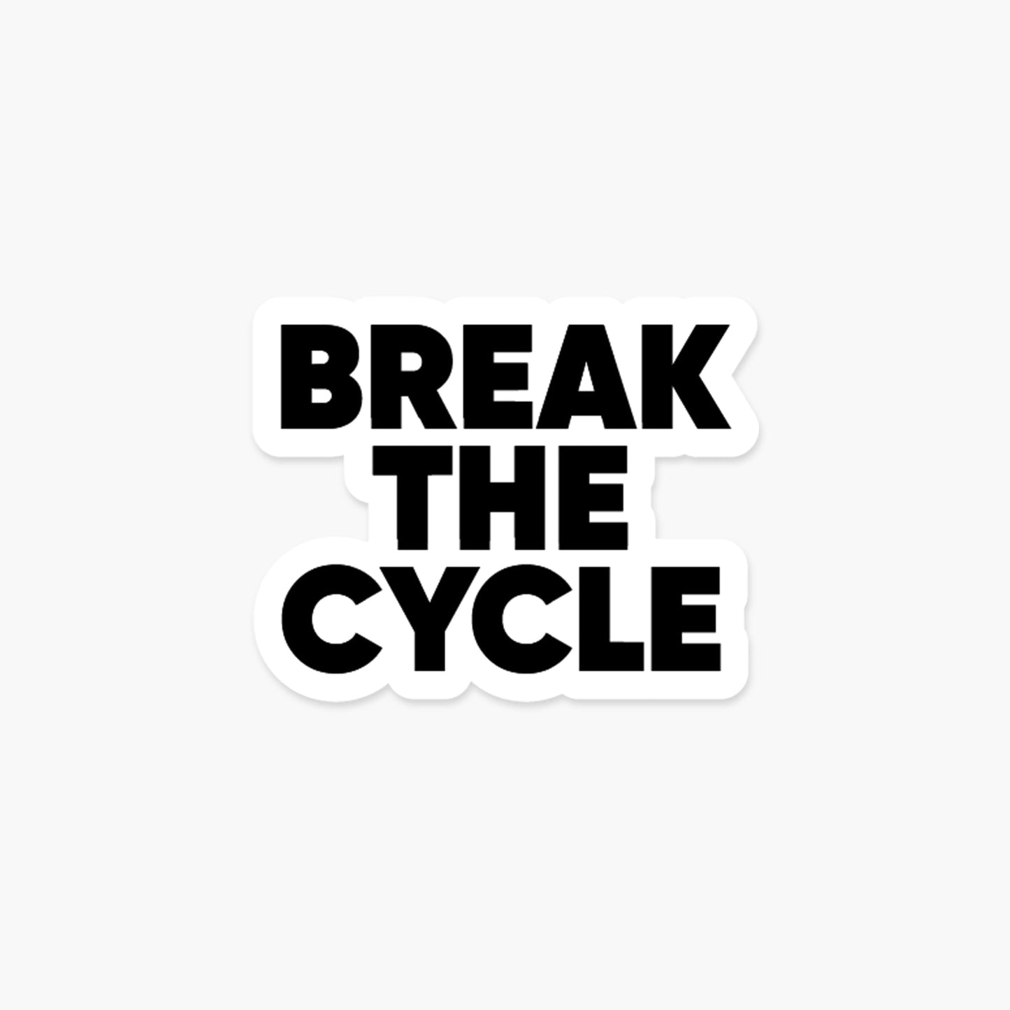 Break The Cycle - Mental Health Sticker - Footnotes Paper