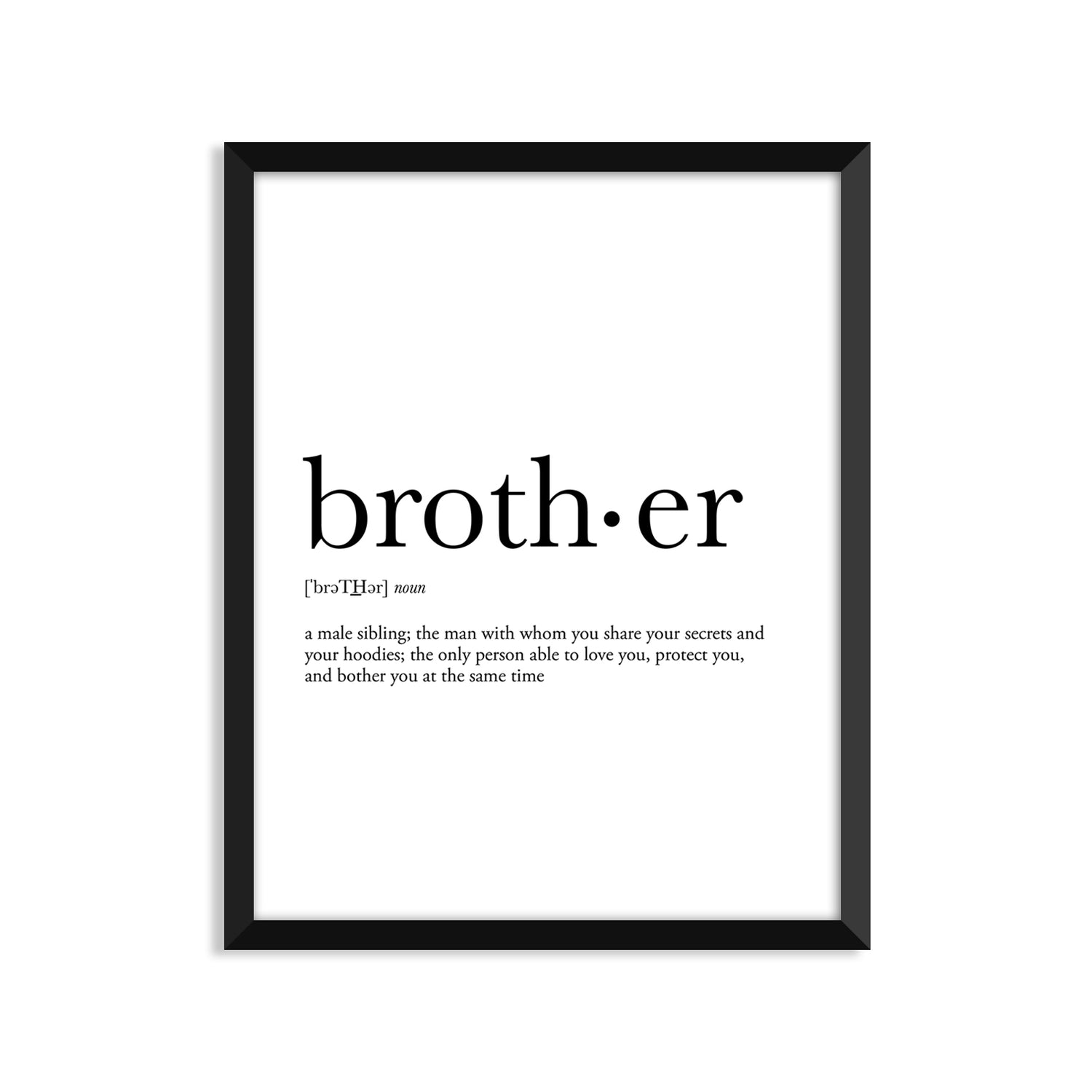 Brother Definition - Unframed Art Print Or Greeting Card