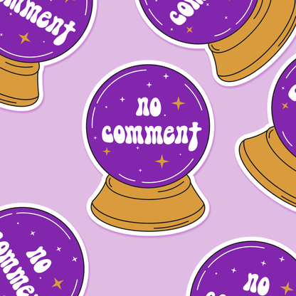 Crystal Ball No Comment - Everyday Sticker - Footnotes Paper