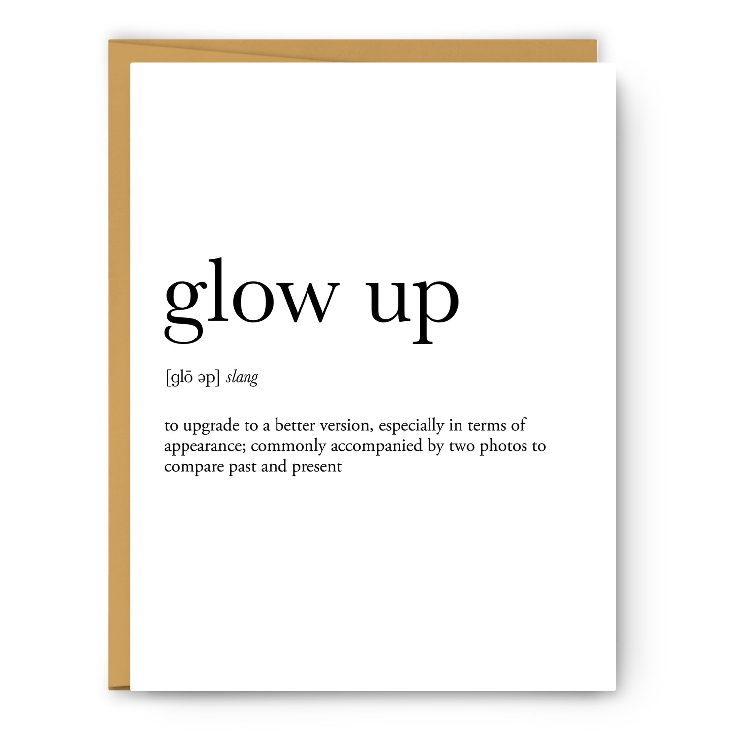 Glow Up Definition - Unframed Art Print Or Greeting Card