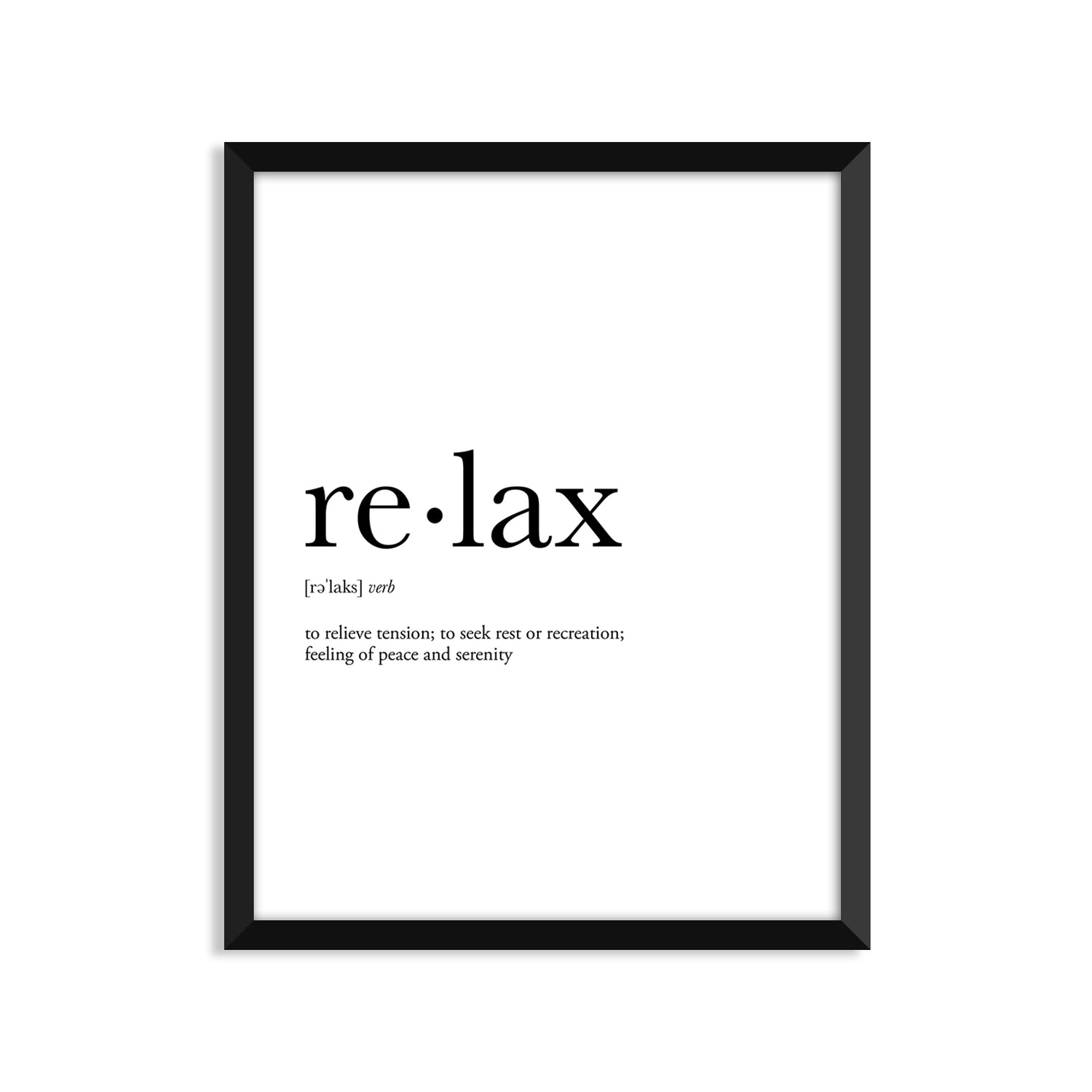 Relax Definition - Unframed Art Print Or Greeting Card