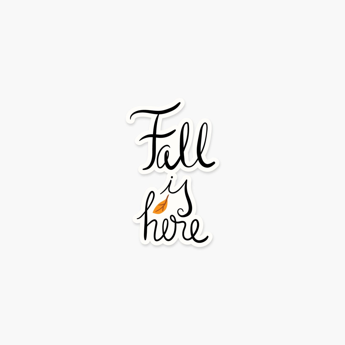 Fall is here 3 x 1.8 in - Fall & Autumn Sticker - Footnotes Paper
