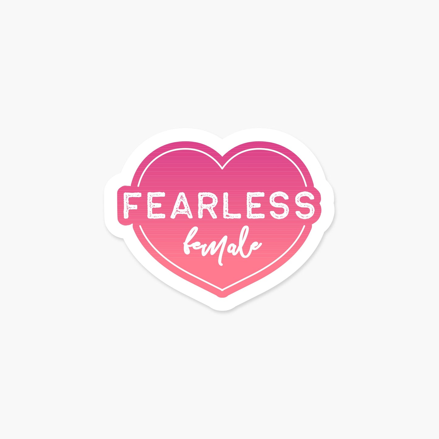 Fearless Female Pink Heart Sticker - Footnotes Paper