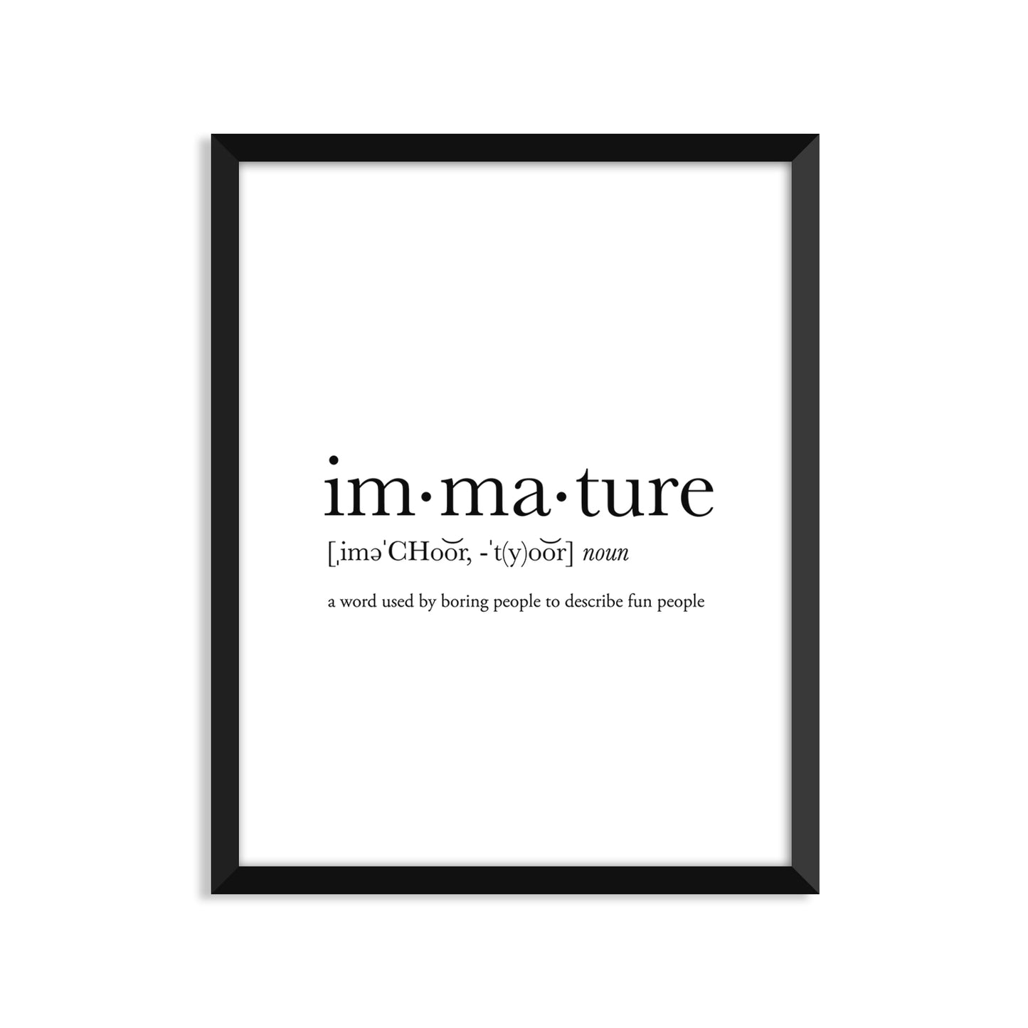 Immature Definition Everyday Card