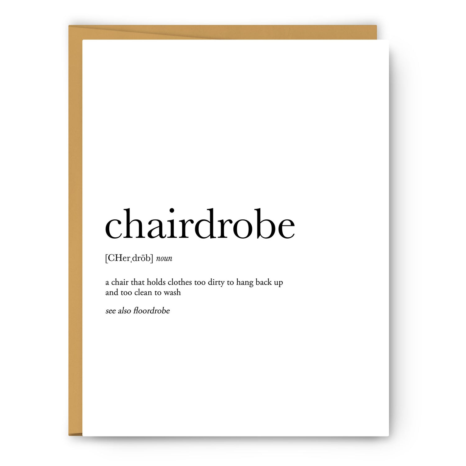 Chairdrobe Definition - Unframed Art Print Or Greeting Card