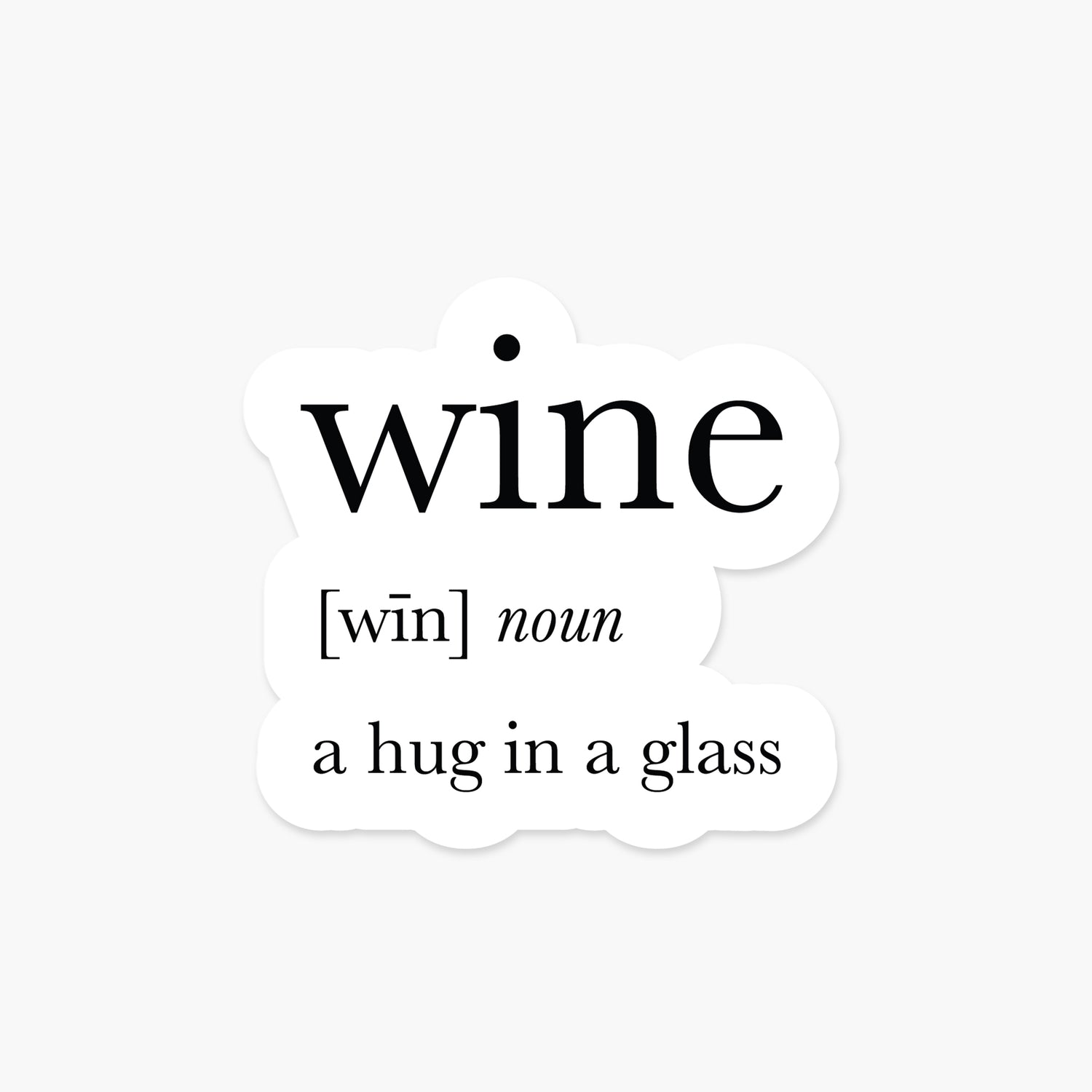 Wine Definition - Everyday Sticker | Footnotes Paper