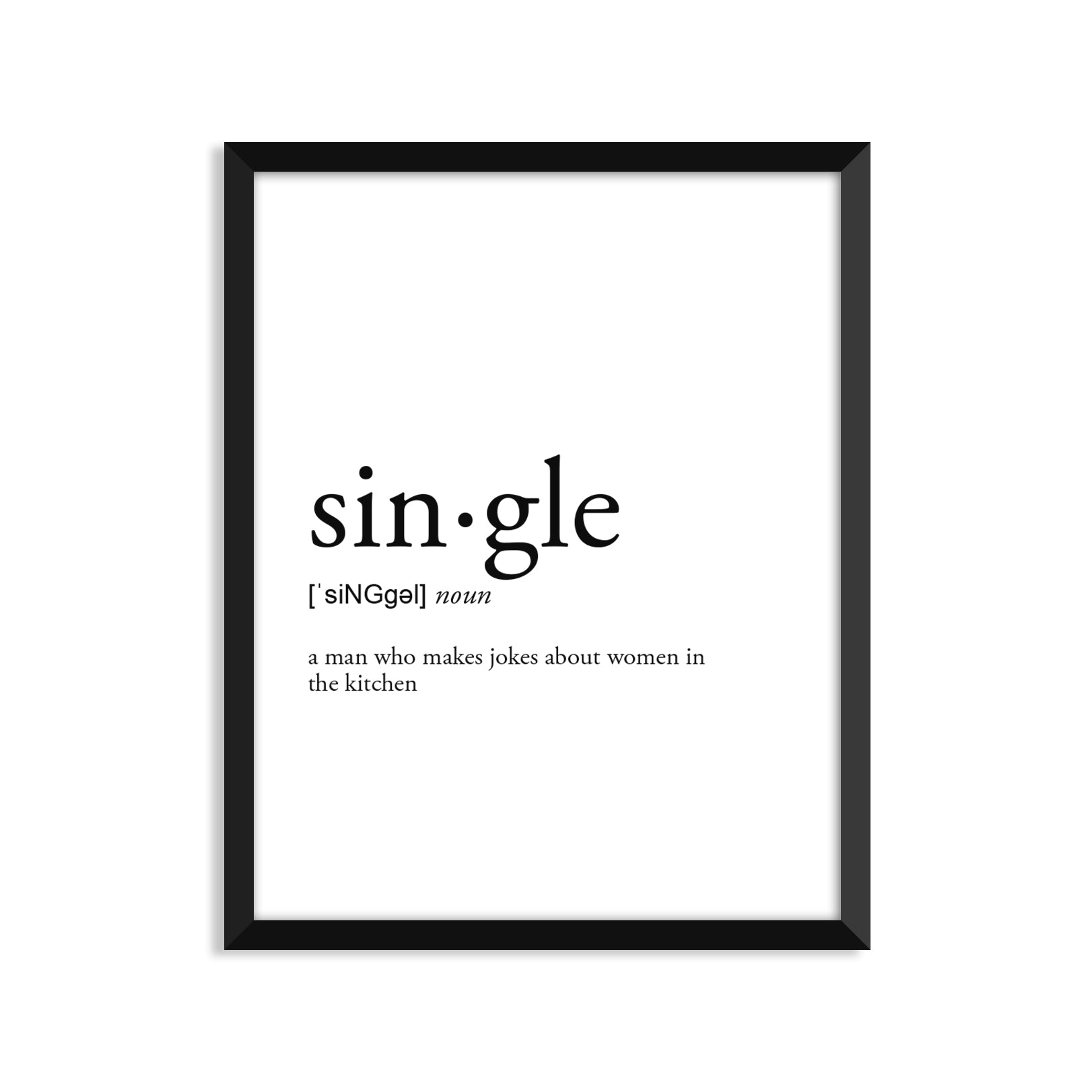 Single Definition - Unframed Art Print Or Greeting Card