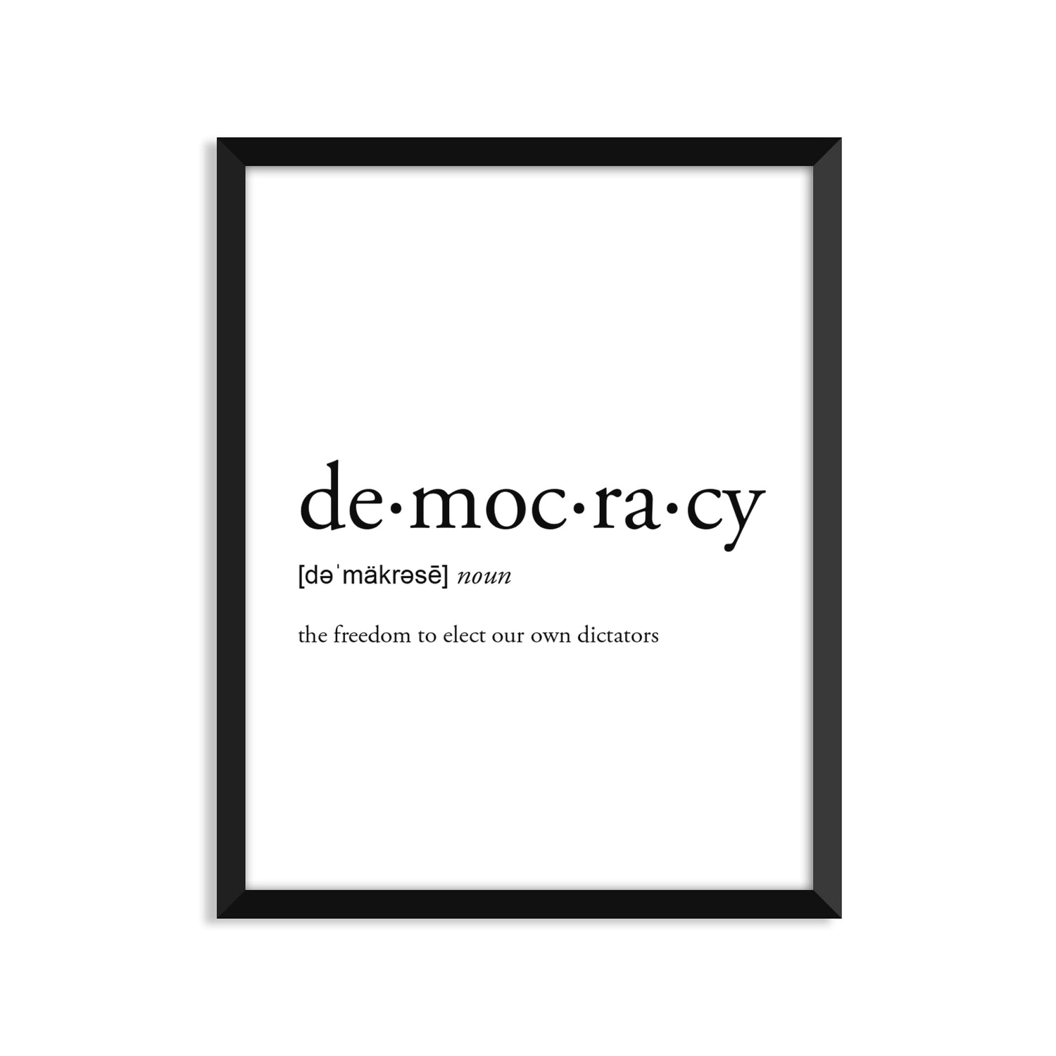 Democracy Definition - Unframed Art Print Or Greeting Card
