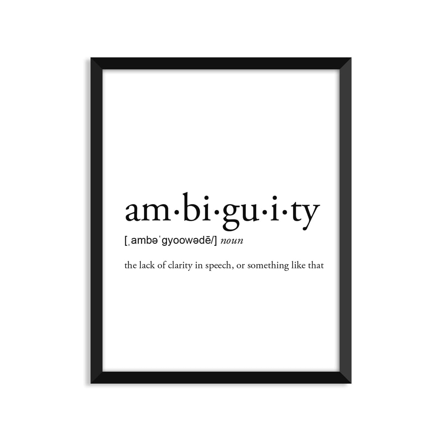 Ambiguity