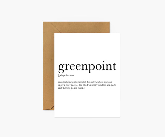 Greenpoint Definition - New York City Everyday Card | Footnotes Paper