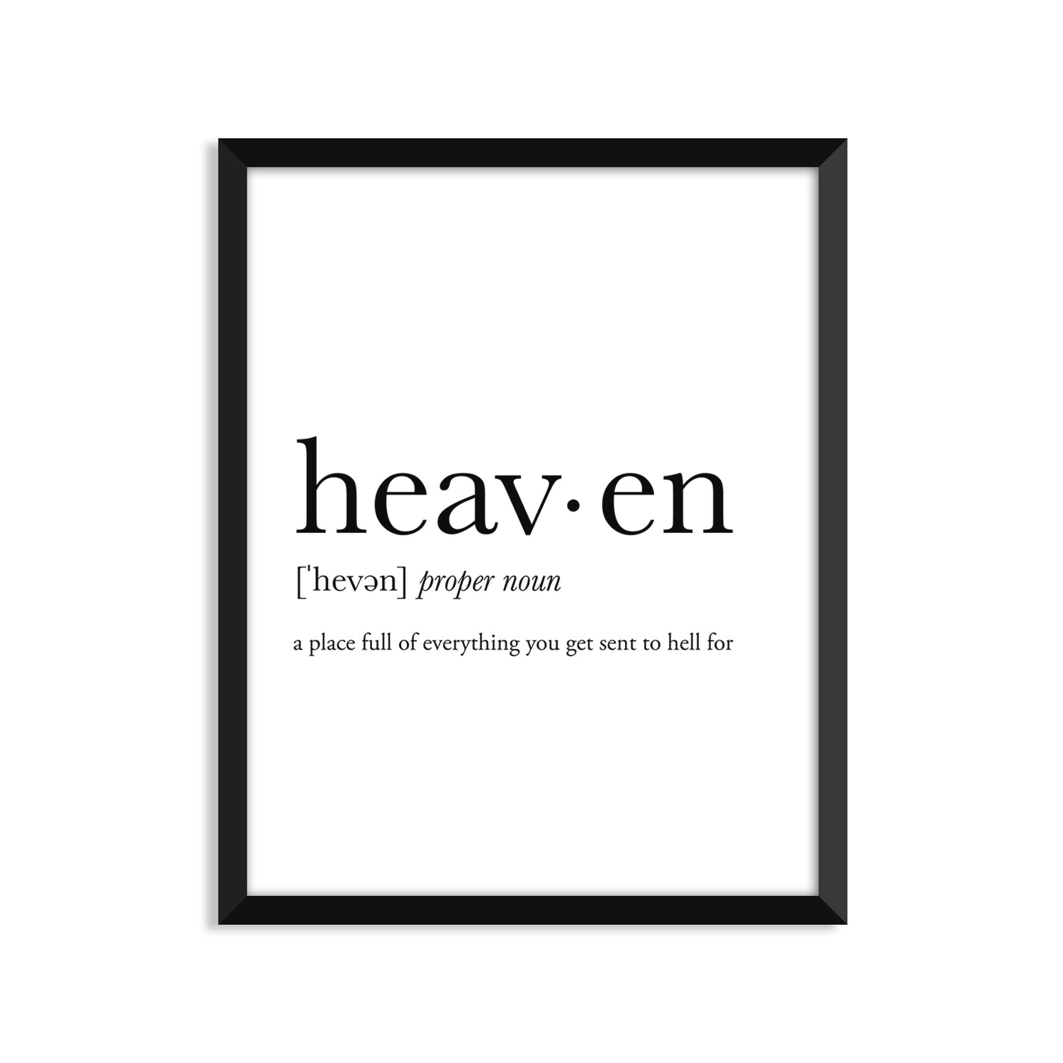 Heaven Definition - Unframed Art Print Or Greeting Card