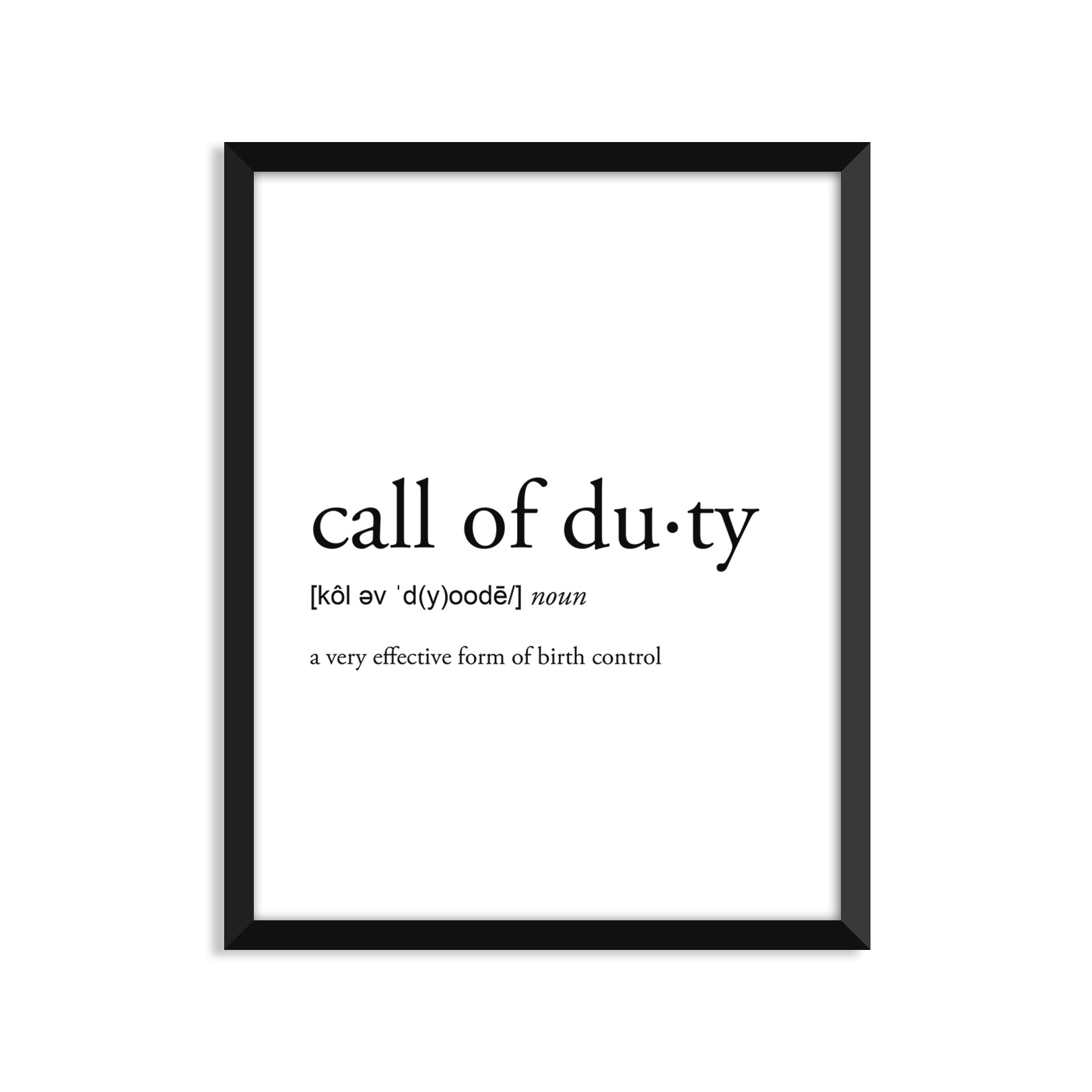 Call Of Duty Definition - Unframed Art Print Or Greeting Card