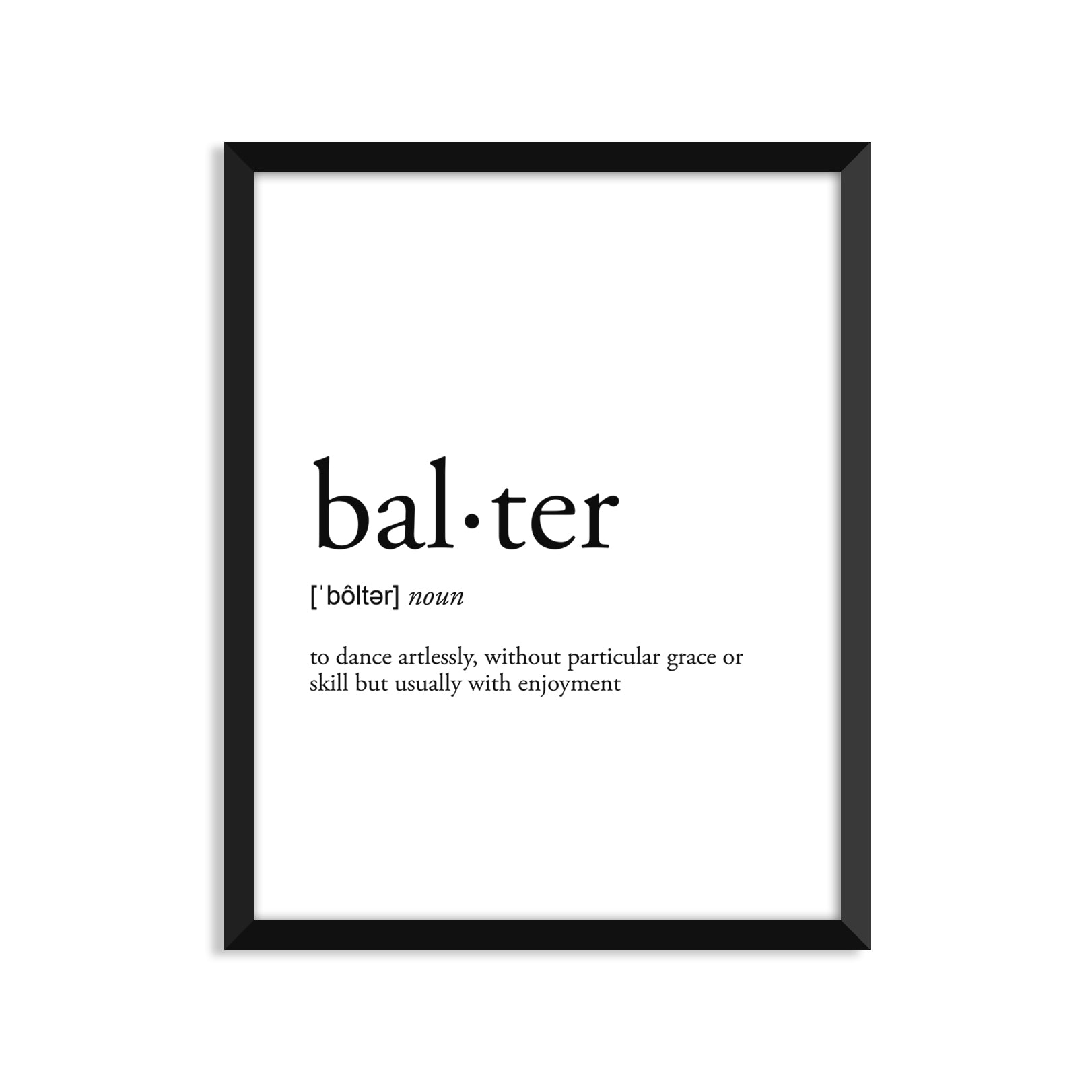 Balter Definition - Unframed Art Print Or Greeting Card