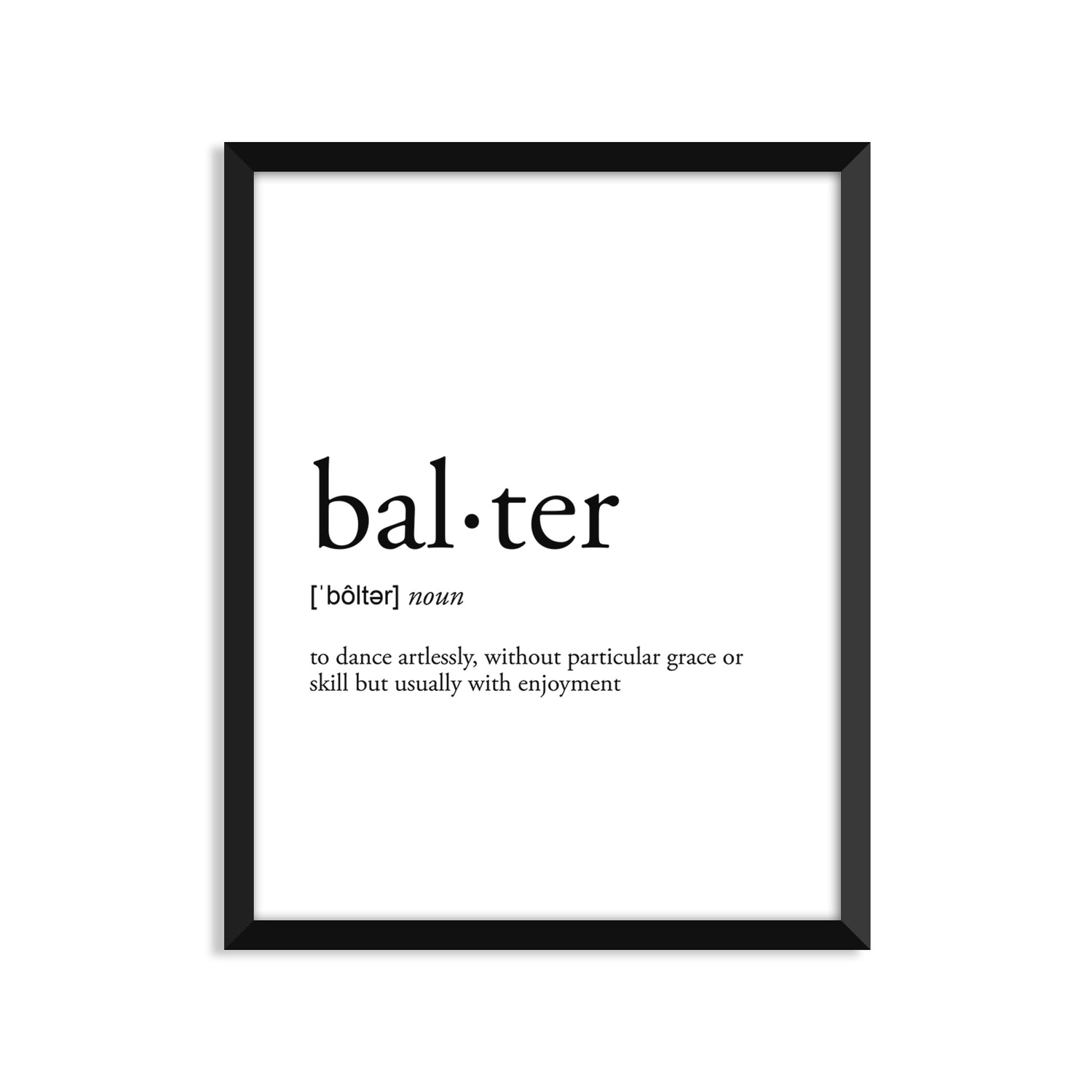 Balter Definition - Unframed Art Print Or Greeting Card