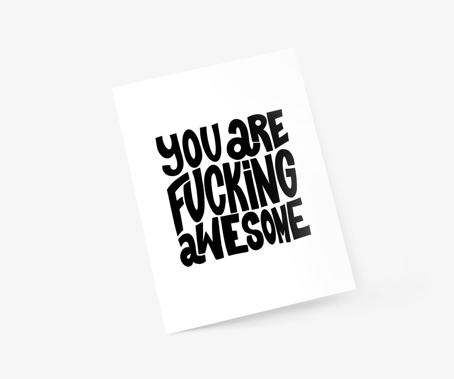 You Are Fucking Awesome Birthday Card | Footnotes Paper