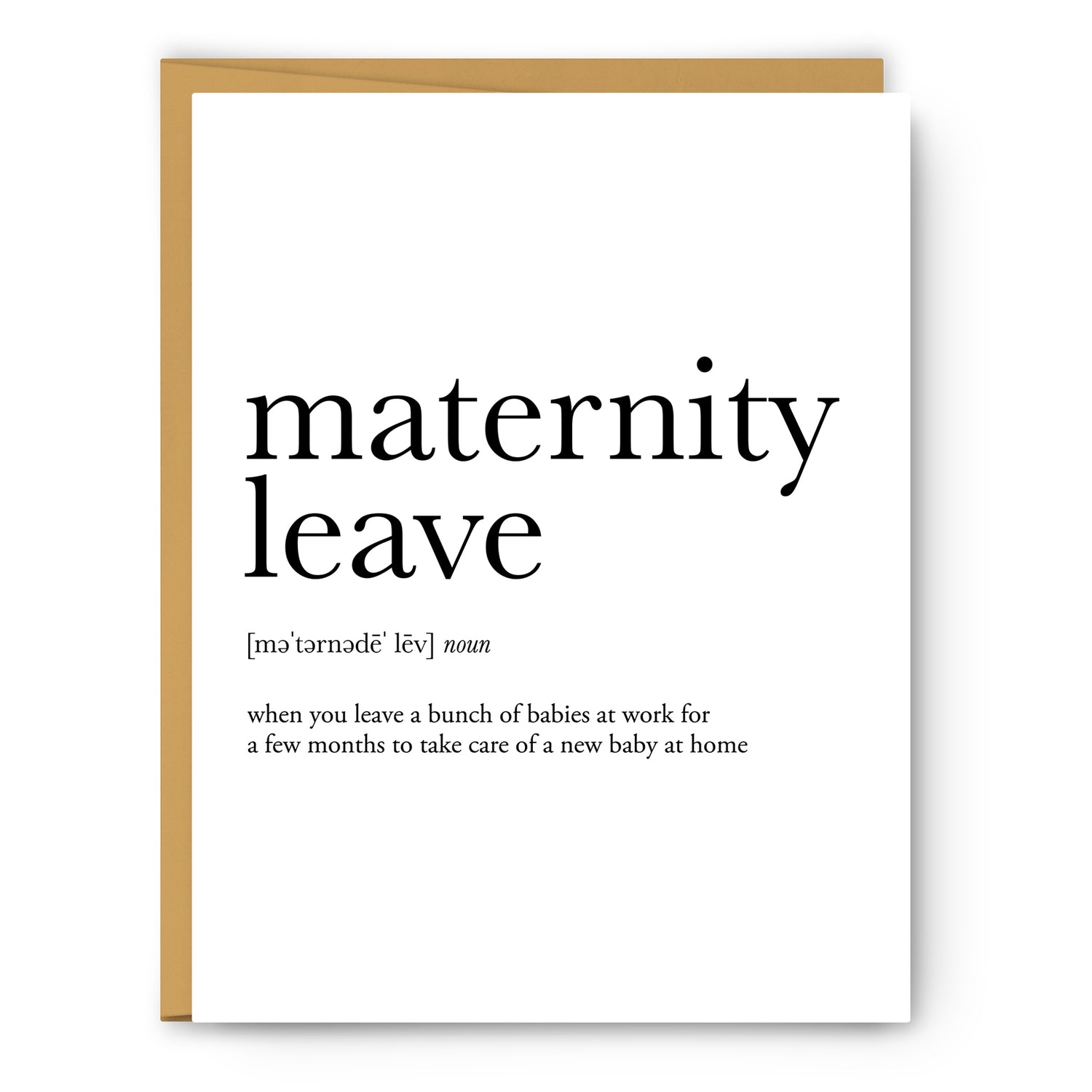 Maternity Leave Definition - Unframed Art Print Or Greeting Card
