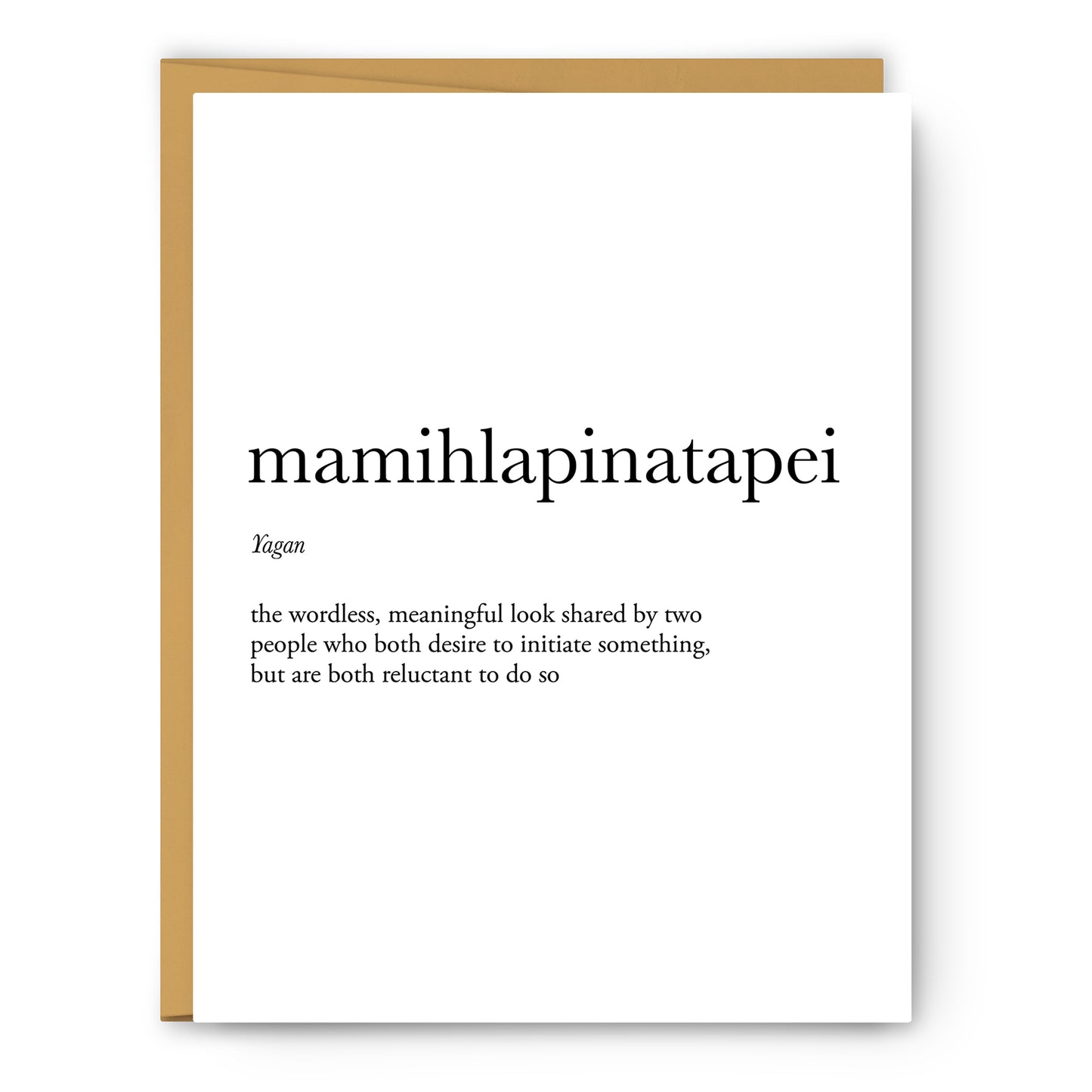 Mamihlapinatapei Definition - Unframed Art Print Or Greeting Card