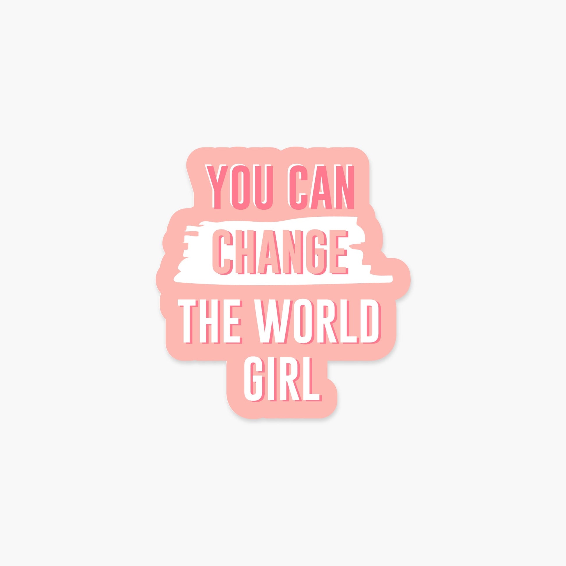 You Can Change The World Girl - Footnotes Paper